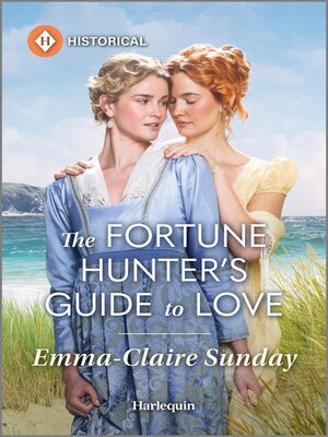 cover image of The Fortune Hunter's Guide to Love